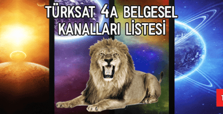 2019 Türksat 4a Belgesel Kanalları Listesi