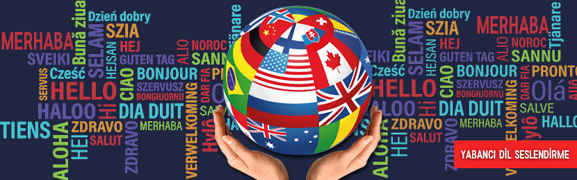 Diğer Yabancı Dil Seslendirme Hangi Dilleri Kapsar?